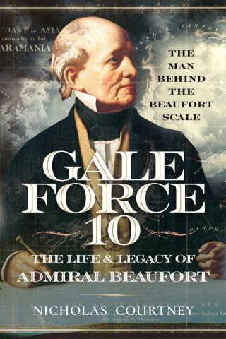 表紙画像: Gale Force 10: The Life and Legacy of Admiral Beaufort 9781036135058