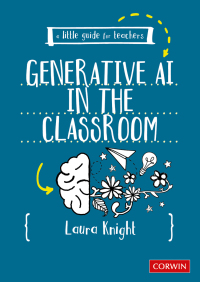 Cover image: A Little Guide for Teachers: Generative AI in the Classroom 1st edition 9781036200794