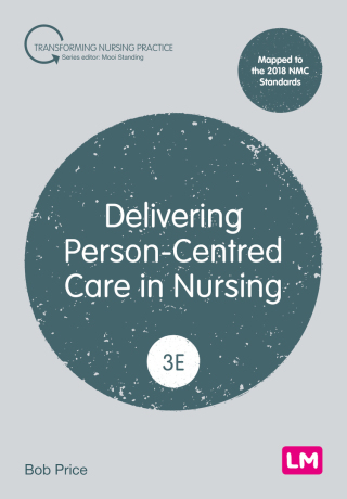 Cover image: Delivering Person-Centred Care in Nursing 3rd edition 9781036200831