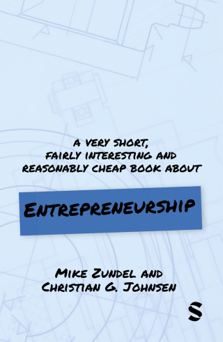 Cover image: A Very Short, Fairly Interesting and Reasonably Cheap Book About Entrepreneurship 1st edition 9781529680065