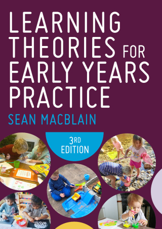 Cover image: Learning Theories for Early Years Practice 3rd edition 9781529680553