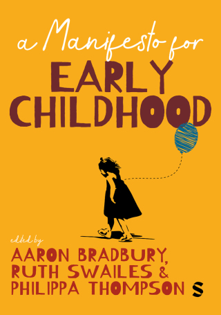 Cover image: A Manifesto for Early Childhood 1st edition 9781036206017