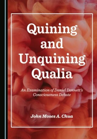 Quining and Unquining Qualia 1st edition | 9781036455491, 9781036416577 ...