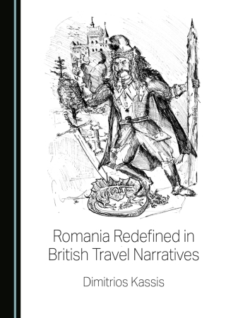 Cover image: Romania Redefined in British Travel Narratives 1st edition 9781036441463