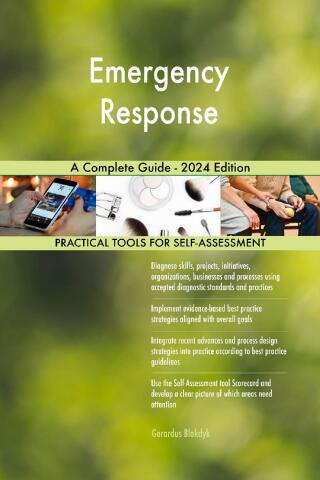 Cover image: Emergency Response A Complete Guide - 2024 Edition 9781038811264