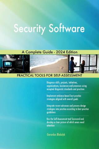 Immagine di copertina: Security Software A Complete Guide - 2024 Edition 9781038811301
