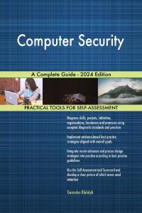 Omslagafbeelding: Computer Security A Complete Guide - 2024 Edition 9781038811387