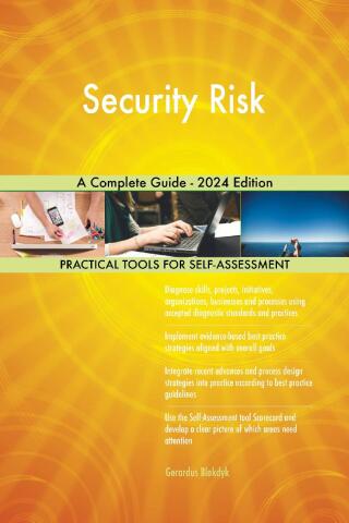 表紙画像: Security Risk A Complete Guide - 2024 Edition 9781038811462