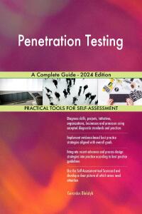 Cover image: Penetration Testing A Complete Guide - 2024 Edition 9781038811530