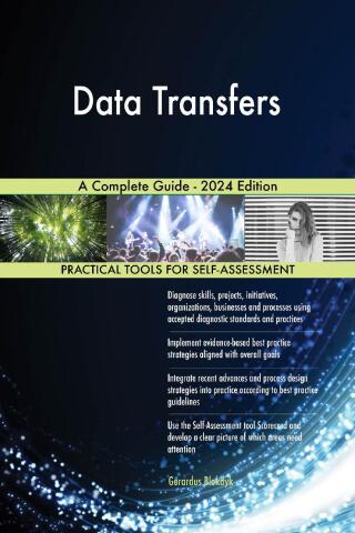 Cover image: Data Transfers A Complete Guide - 2024 Edition 9781038811660