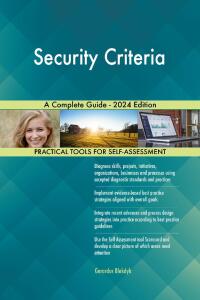 Cover image: Security Criteria A Complete Guide - 2024 Edition 9781038811745