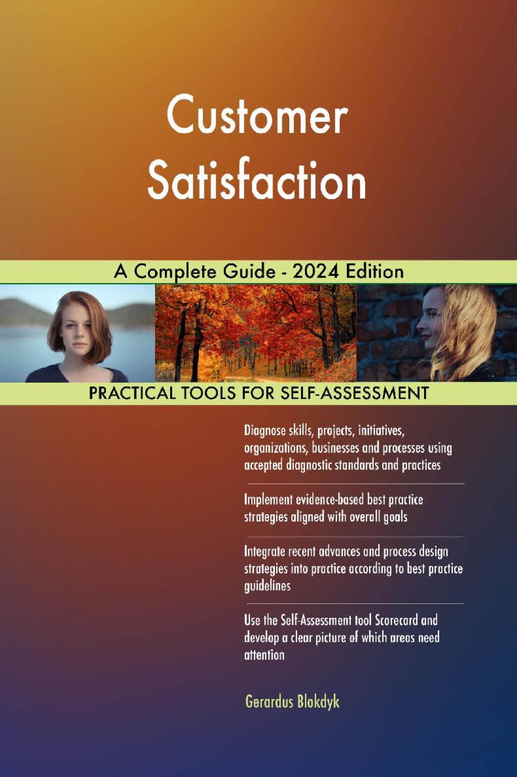 Customer Satisfaction A Complete Guide – 2024 Edition