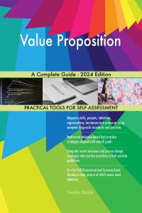 Cover image: Value Proposition A Complete Guide - 2024 Edition 9781038811844