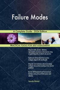 Cover image: Failure Modes A Complete Guide - 2024 Edition 9781038812032