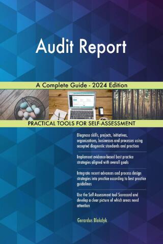 Imagen de portada: Audit Report A Complete Guide - 2024 Edition 9781038812070