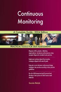 Immagine di copertina: Continuous Monitoring A Complete Guide - 2024 Edition 9781038812148