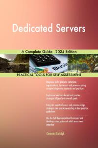 Cover image: Dedicated Servers A Complete Guide - 2024 Edition 9781038812209