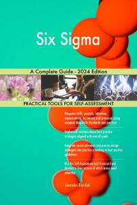 Imagen de portada: Six Sigma A Complete Guide - 2024 Edition 9781038812308