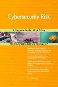 Titelbild: Cybersecurity Risk A Complete Guide - 2024 Edition 9781038812698