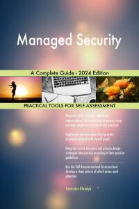 Cover image: Managed Security A Complete Guide - 2024 Edition 9781038812742