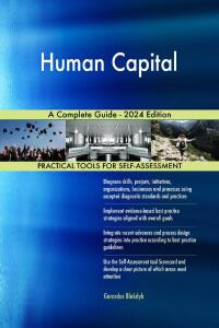 Cover image: Human Capital A Complete Guide - 2024 Edition 9781038812759