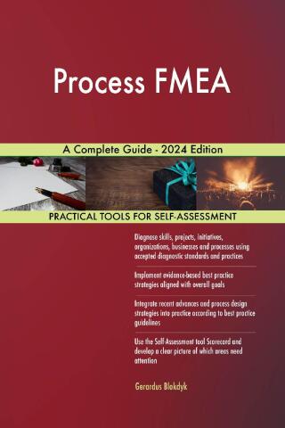 Cover image: Process FMEA A Complete Guide - 2024 Edition 9781038812797