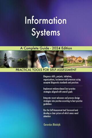 表紙画像: Information Systems A Complete Guide - 2024 Edition 9781038812858