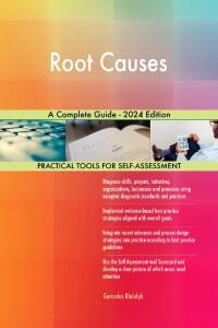 Omslagafbeelding: Root Causes A Complete Guide - 2024 Edition 9781038812919