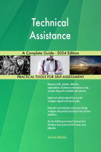 Cover image: Technical Assistance A Complete Guide - 2024 Edition 9781038813183