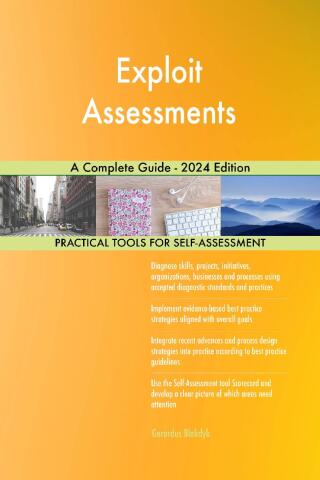 表紙画像: Exploit Assessments A Complete Guide - 2024 Edition 9781038813275