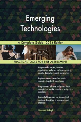 Cover image: Emerging Technologies A Complete Guide - 2024 Edition 9781038813435