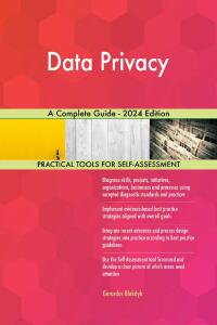 Cover image: Data Privacy A Complete Guide - 2024 Edition 9781038813473