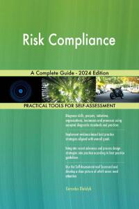 Omslagafbeelding: Risk Compliance A Complete Guide - 2024 Edition 9781038813510