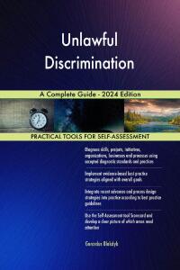 Cover image: Unlawful Discrimination A Complete Guide - 2024 Edition 9781038813527