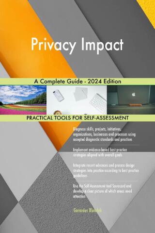 Cover image: Privacy Impact A Complete Guide - 2024 Edition 9781038813916