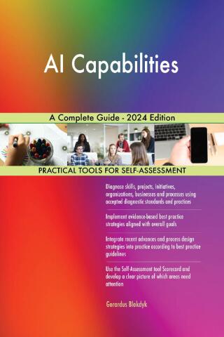 Cover image: AI Capabilities A Complete Guide - 2024 Edition 9781038813923