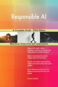 Cover image: Responsible AI A Complete Guide - 2024 Edition 9781038813978