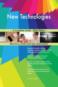 Cover image: New Technologies A Complete Guide - 2024 Edition 9781038814074