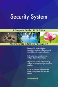 Cover image: Security System A Complete Guide - 2024 Edition 9781038814142