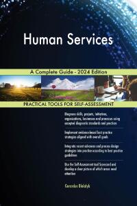 Cover image: Human Services A Complete Guide - 2024 Edition 9781038814241