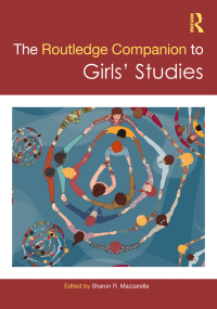 Cover image: The Routledge Companion to Girls' Studies 1st edition 9780367421168