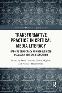Omslagafbeelding: Transformative Practice in Critical Media Literacy 1st edition 9781032451350