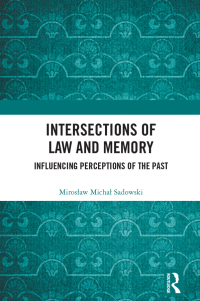 Imagen de portada: Intersections of Law and Memory 1st edition 9781032610160