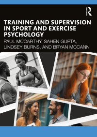 Imagen de portada: Training and Supervision in Sport and Exercise Psychology 1st edition 9781032434179