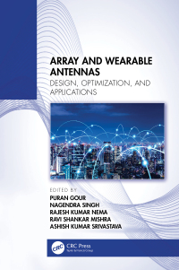 Cover image: Array and Wearable Antennas 1st edition 9781032592343