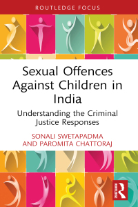 Cover image: Sexual Offences Against Children in India 1st edition 9781032384733
