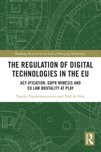 Imagen de portada: The Regulation of Digital Technologies in the EU 1st edition 9781032614441