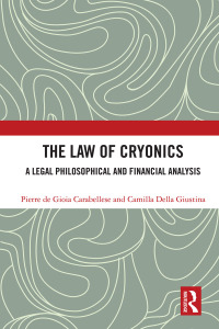 Cover image: The Law of Cryonics 1st edition 9781032557908