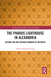 Cover image: The Pharos Lighthouse In Alexandria 1st edition 9781032569369