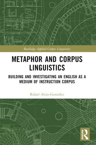 Cover image: Metaphor and Corpus Linguistics 1st edition 9781032510590